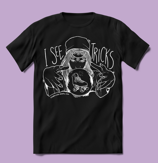 T-Shirt I SEE TRICKS - design by Coven Roller Skate Shop